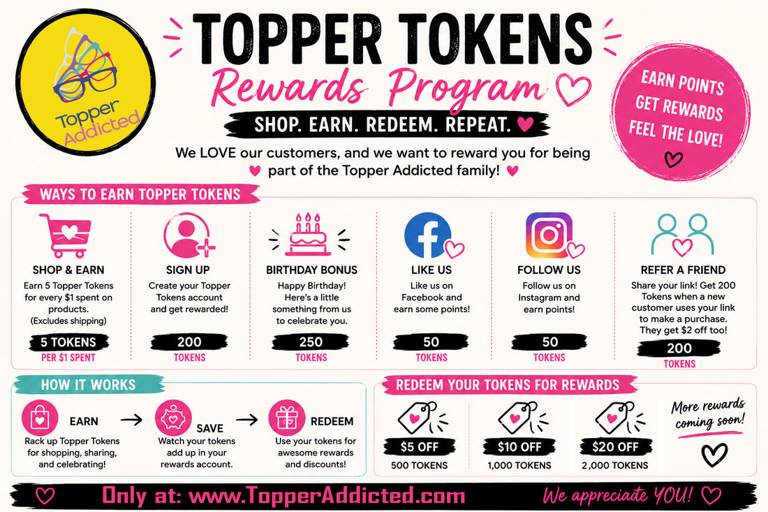 Topper Tokens - Our Rewards Program