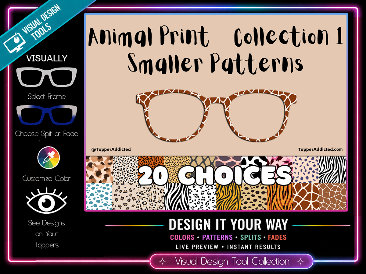 Animal Prints Smaller Size | Pair Eyewear Compatible | w/Visual Design Tools