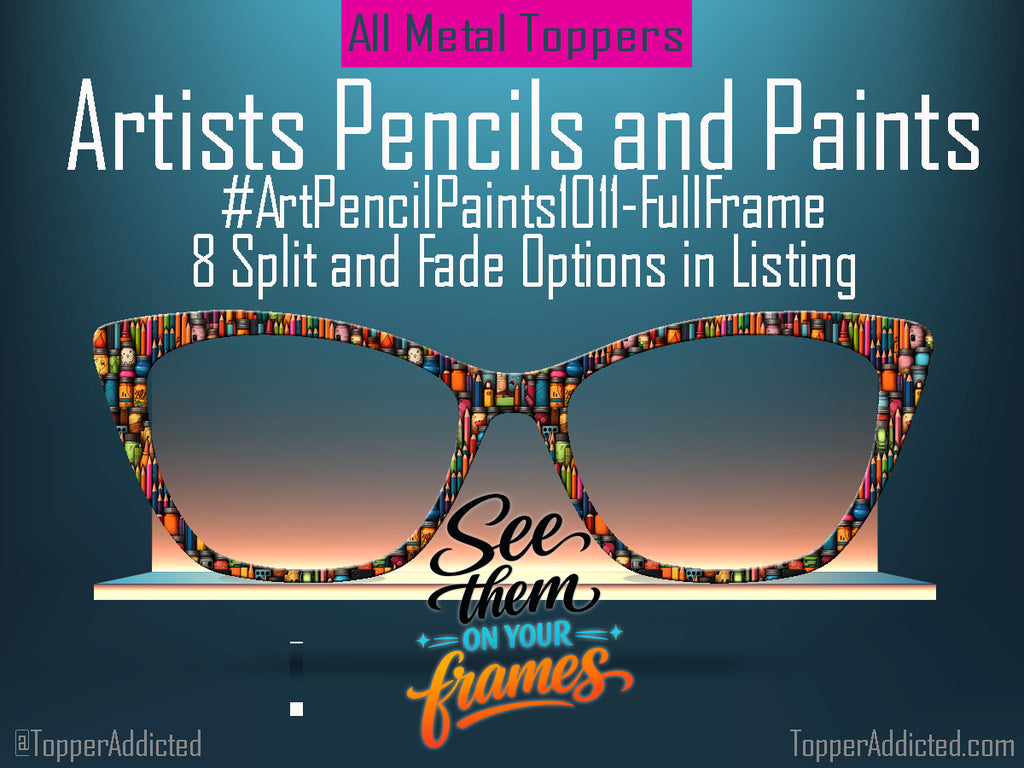 Artists Pencils and Paints | Magnetic Glasses Topper | All Metal Topper for Pair Eyewear | 8 Fade and Split Options to any color