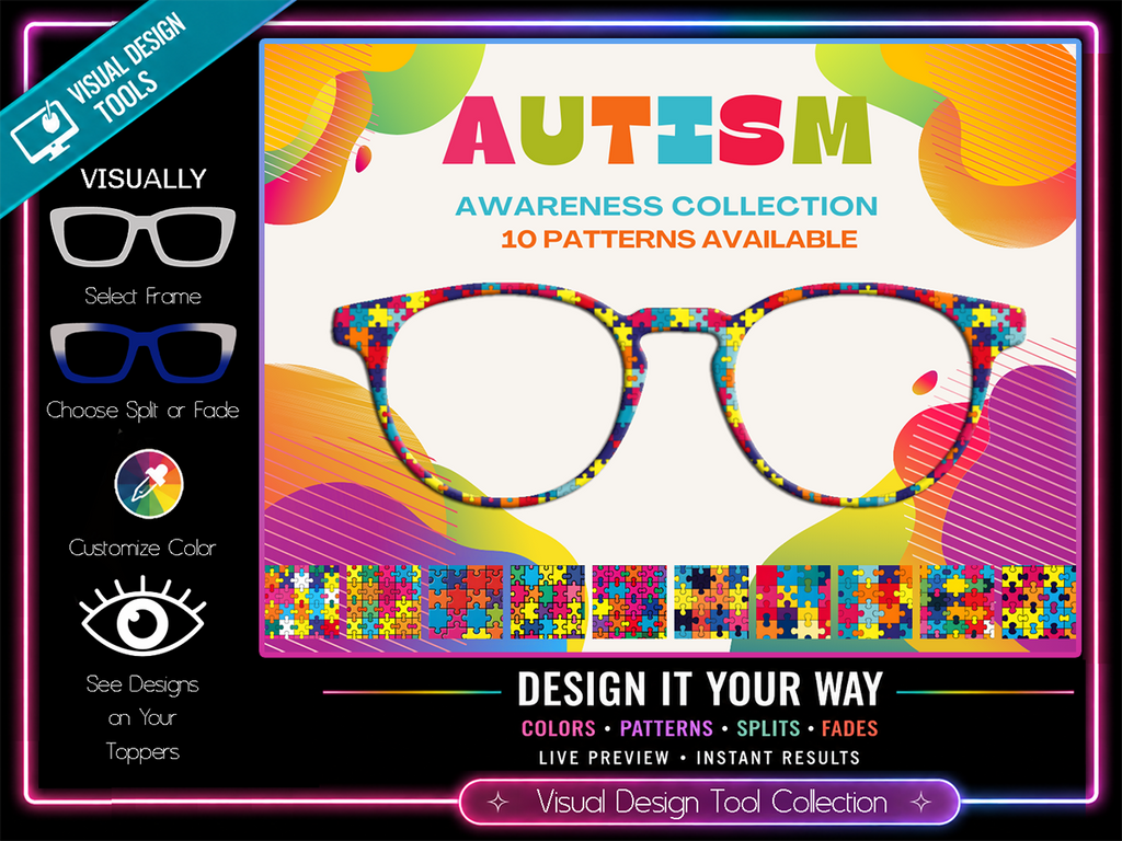Autism Awareness Collection #1 | Pair Eyewear Compatible | w/ Visual Design Tools