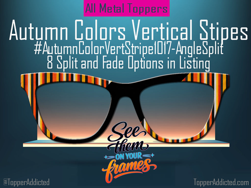 Autumn Stripes | Magnetic Glasses Topper | All Metal Topper for Pair Eyewear | 8 Fade and Split Options to any color