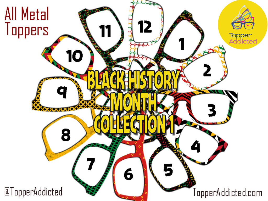 Black History Month Collection #1 | Pair Eyewear Compatible Metal Toppers w/Visual Design Tools
