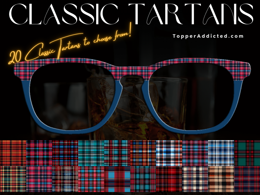 Glasses Front with plaid pattern and text about classic tartans on a black background