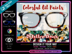 Colored Oil Paints Collection #1 - 24 Patterns for Pair Eyewear w/ Visual Design Tools