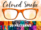 Glasses with colored smoke design and 'TopperAddicted.com' branding on a colorful smoke pattern background.