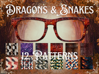 Dragons & Snakes | 13 Scale Patterns Compatible w/Pair Eyewear