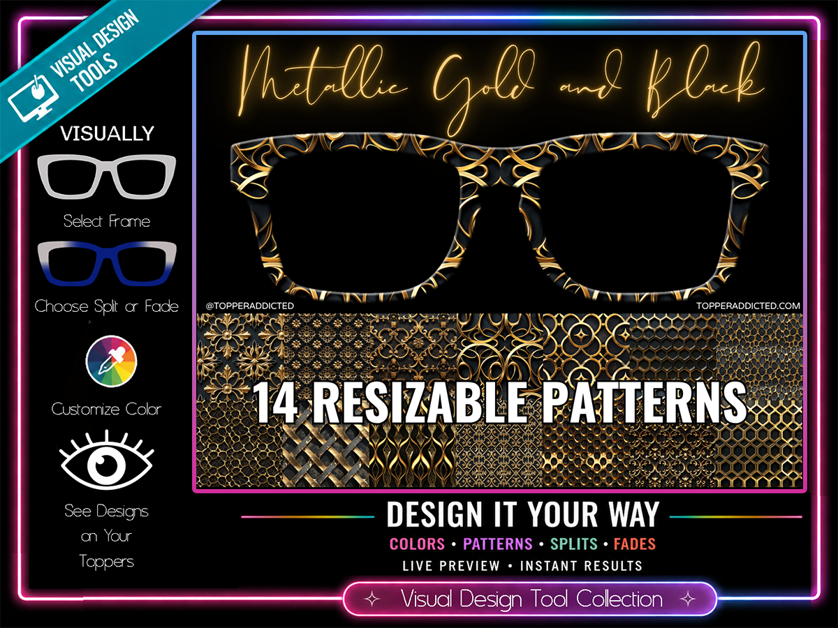 Metallic Gold and Black Collection - 14 Bold Gold & Black Designs for Pair Eyewear w/Visual Design Tools