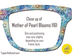 Mother of Pearl Blooms - 16 Iridescent Floral Styles for Pair Eyewear w/Visual Design Tools