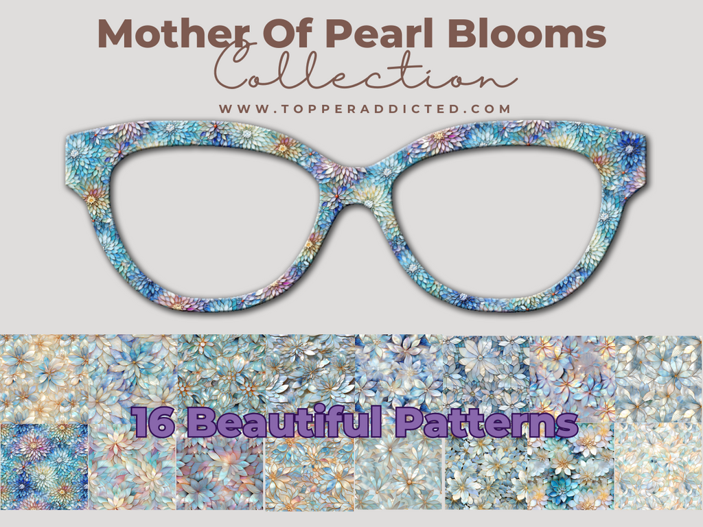 Mother of Pearl Blooms - 16 Iridescent Floral Styles for Pair Eyewear w/Visual Design Tools