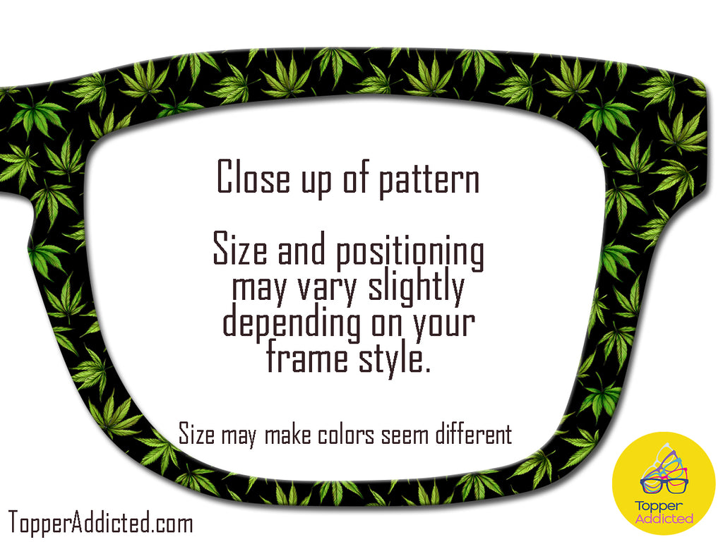 Probable Cause - Cannabis Plant Patterned all Metal Topper compatible with Pair Eyewear