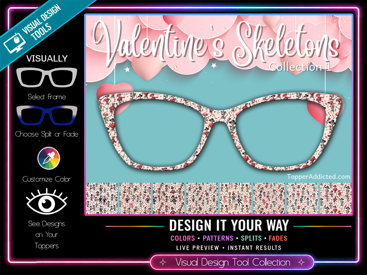 Valentine Skeletons - With Visual Design Tools