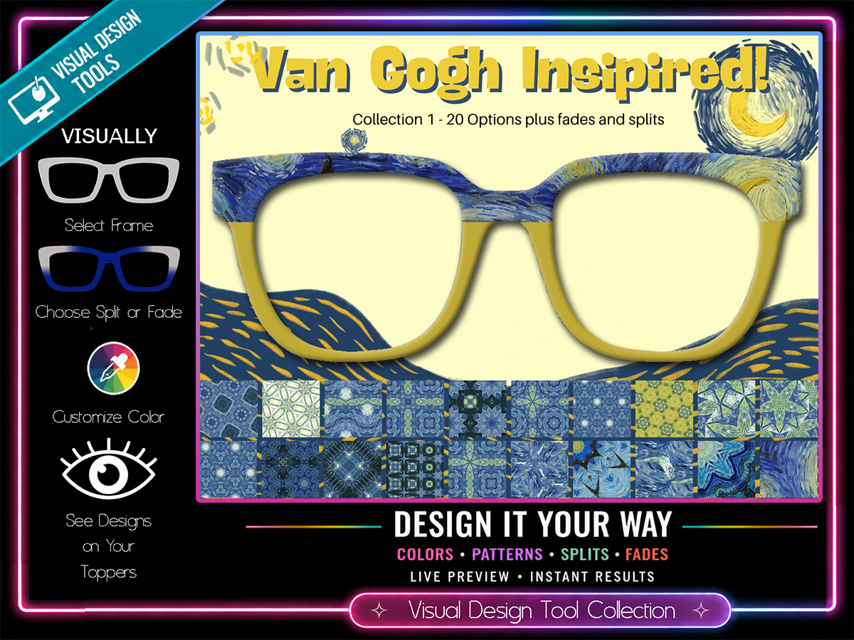 Van Gogh Inspired Collection | Pair Eyewear Compatible | w/Visual Design Tools