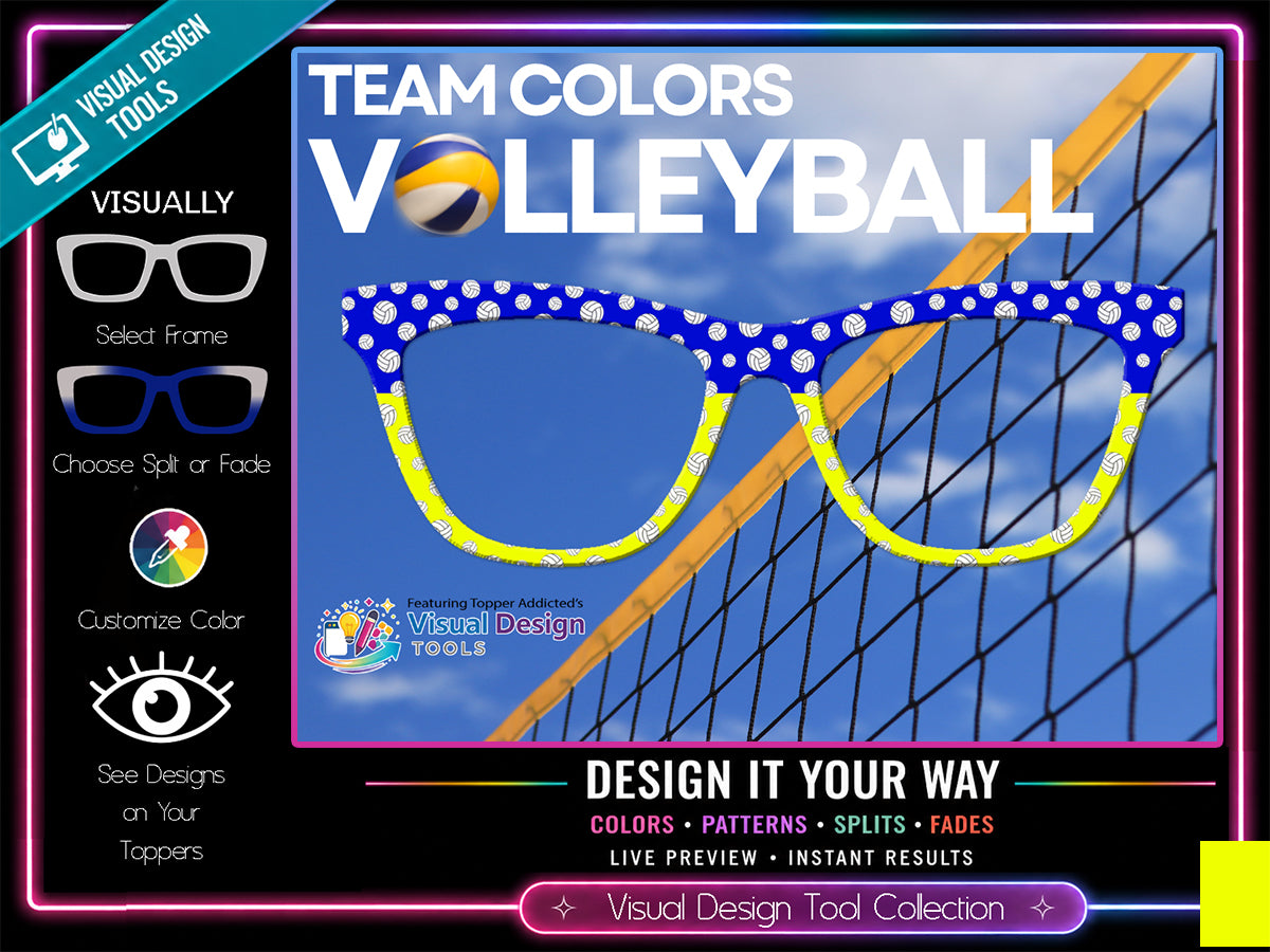 Make Your Own Custom Volleyball Team Color Toppers | Pair Eyewear Compatible | w/Visual Design Tools