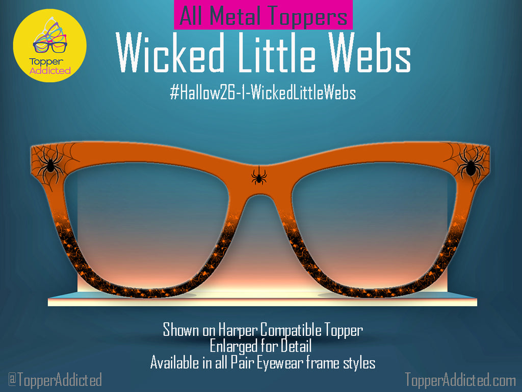 Wicked Little Webs - Halloween Spider and Web Toppers Compatible With Pair Eyewear