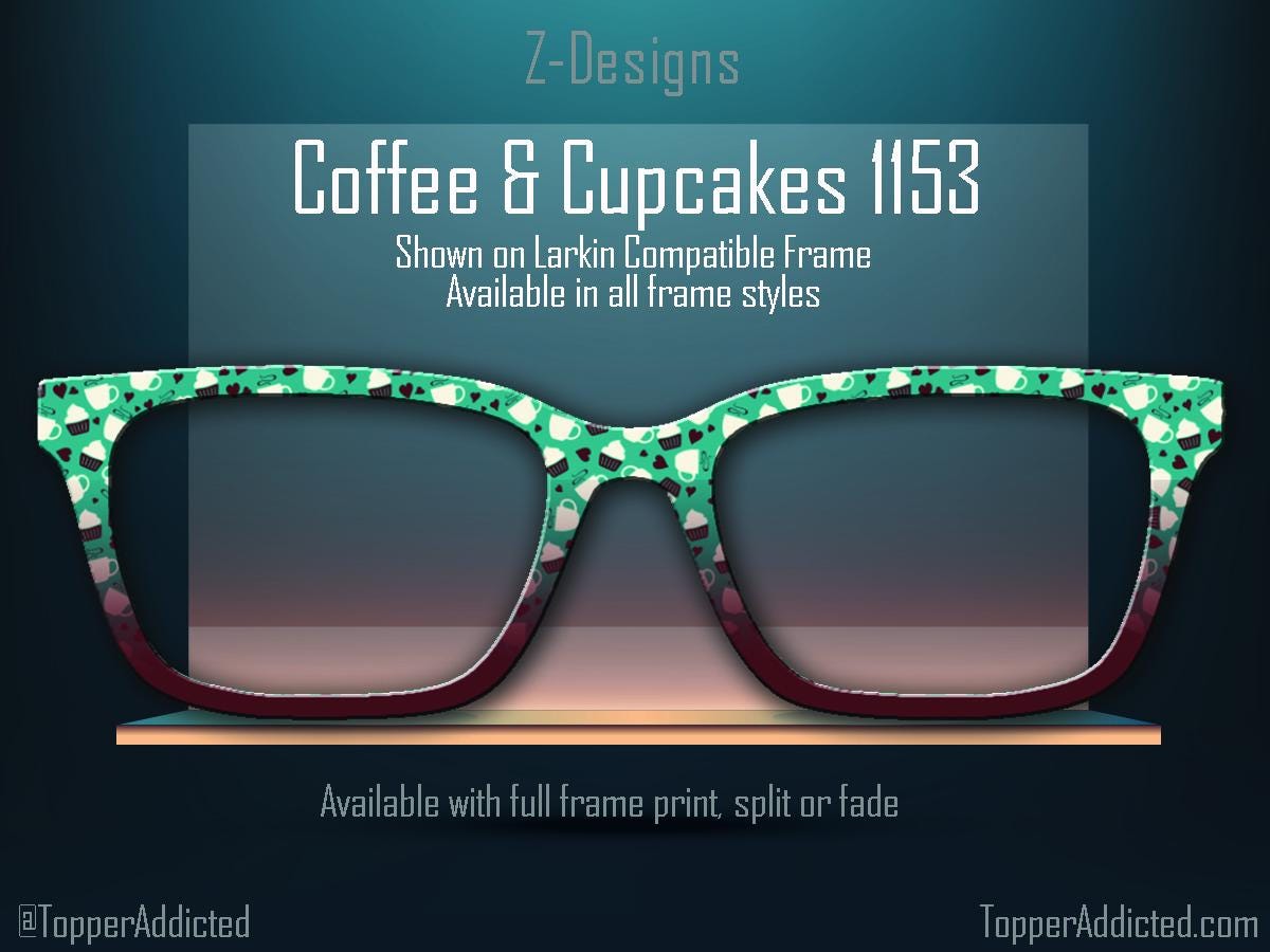 Cupcakes and Coffee Prints for Pair Eyewear Compatible Magnetic Toppers - All Styles - Metal Toppers - Fast Shipping.
