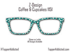 Cupcakes and Coffee Prints for Pair Eyewear Compatible Magnetic Toppers - All Styles - Metal Toppers - Fast Shipping.