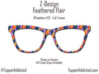 Feathered Flair - Colorful Feather pattern on Magnetic Glasses Toppers Compatible with Pair Eyewear - All 30+ Styles on Metal Toppers. USA