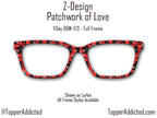 Patchwork of Love - Valentines Day - Pair Eyewear Compatible Metal Magnetic Toppers