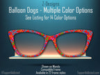 Colorful Balloon Dogs with 14 color options Metal Magnetic Topper for Pair Eyewear FAST delivery