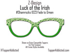 Luck of the Irish - Shamrock Glasses Topper for Pair Eyewear | St. Patrick’s Day Split Green Metal Topper | All Frame Styles & Kirwanda