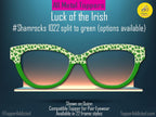Luck of the Irish - Shamrock Glasses Topper for Pair Eyewear | St. Patrick’s Day Split Green Metal Topper | All Frame Styles & Kirwanda