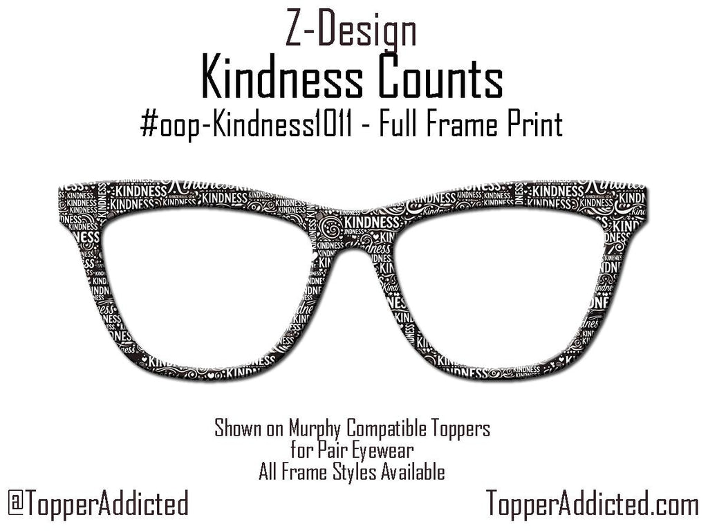 Kindness Counts Pair Eyewear Magnetic Toppers – Word Cloud Design, Black & White, Full Frame, Special pricing for next 50 sold.