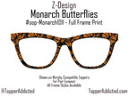 Monarch Butterfly Glasses Toppers – Metal Magnetic Cover compatible with all Pair Eyewear – Full Frame, Split, Fade & Double Fade Options