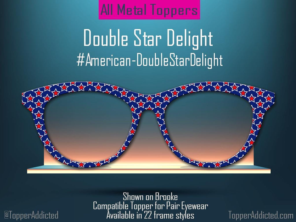 Double Star Delight – Patriotic Red, White & Blue Magnetic Topper for Pair Eyewear | Land That I Love Collection Made in Texas USA