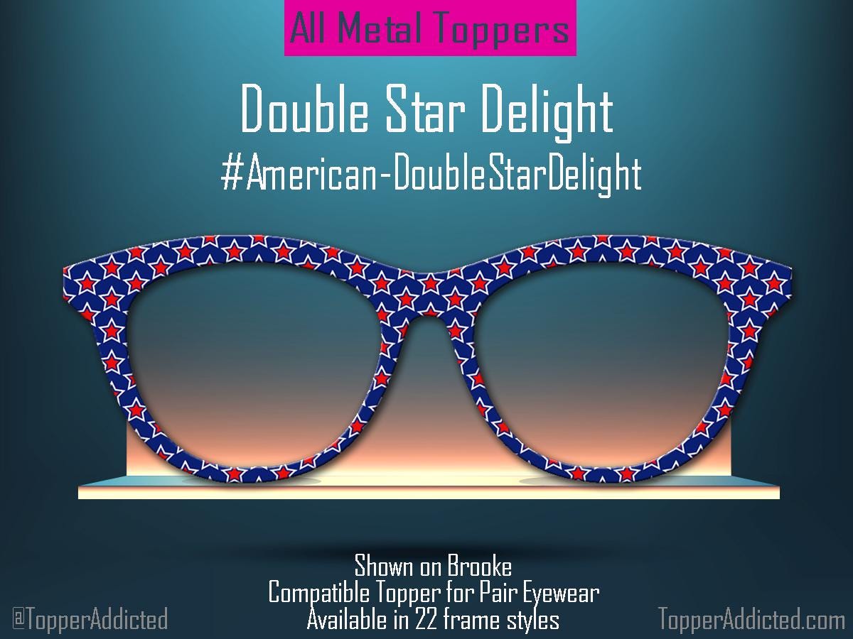 Double Star Delight – Patriotic Red, White & Blue Magnetic Topper for Pair Eyewear | Land That I Love Collection Made in Texas USA