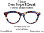 Stars, Stripes & Stealth – Red White and Blue Camo Magnetic Topper for Pair Eyewear | Lightweight Metal Toppers shipped FAST from the USA.