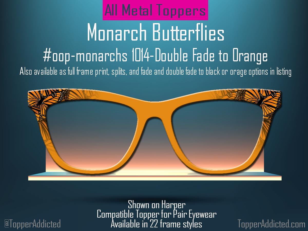 Monarch Butterfly Glasses Toppers – Metal Magnetic Cover compatible with all Pair Eyewear – Full Frame, Split, Fade & Double Fade Options