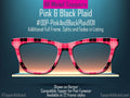 Pink & Black Plaid Pair Eyewear Compatible Topper | Classic Checkered Look with Custom Fade Options. All Metal. Fast Shipping.