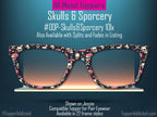 Skulls and Sporcery – Gothic Witchcore Mushroom and Skull Pattern Toppers for Pair Eyewear | Spooky Top Frames with Options. Fast Ship