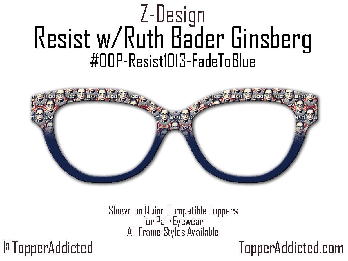 RBG "Resist" Glasses Topper | Ruth Bader Ginsburg Tribute for Pair Eyewear