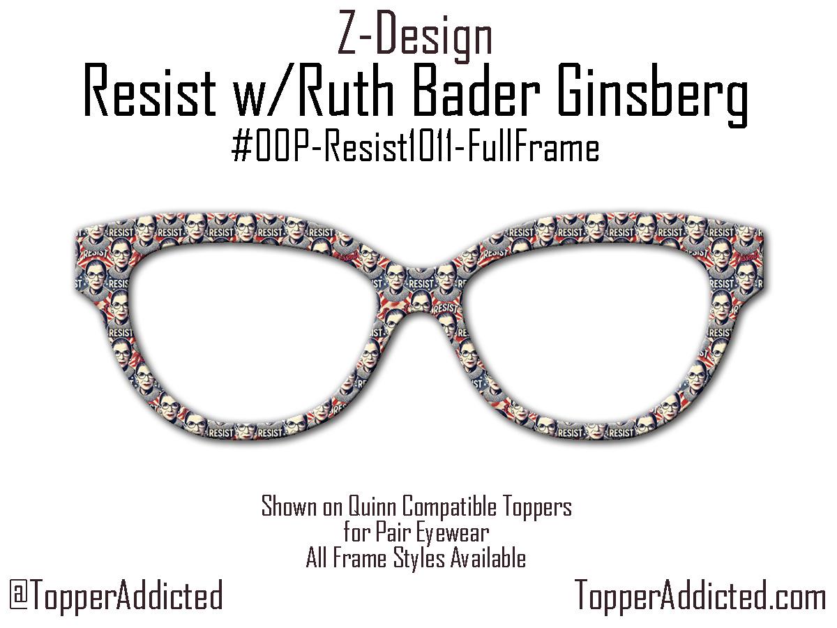 RBG "Resist" Glasses Topper | Ruth Bader Ginsburg Tribute for Pair Eyewear