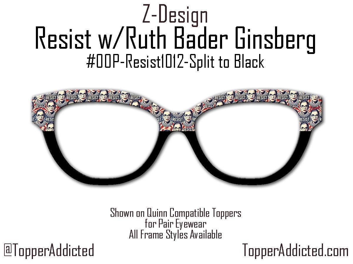 RBG "Resist" Glasses Topper | Ruth Bader Ginsburg Tribute for Pair Eyewear