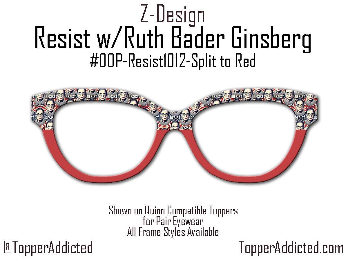 RBG "Resist" Glasses Topper | Ruth Bader Ginsburg Tribute for Pair Eyewear
