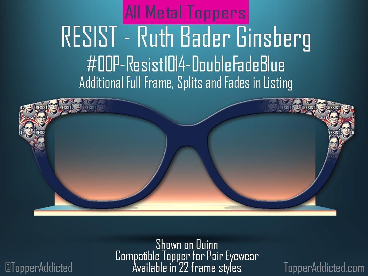 RBG "Resist" Glasses Topper | Ruth Bader Ginsburg Tribute for Pair Eyewear