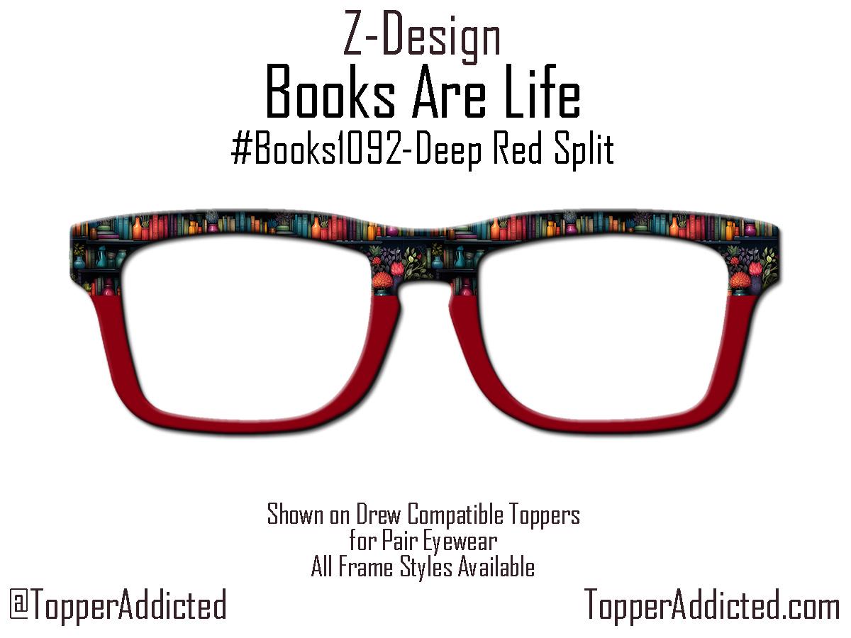 Books Are Life! – Magnetic Glasses Topper for Pair Eyewear | Book Lovers or Library Books Design. Fast Shipping from Texas Love to read.