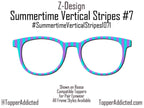 Summertime Vertical Stripes Metal Toppers for Pair Eyewear | Purple Aqua Pink Striped Glasses Toppers | Fast Shipping - Options Available