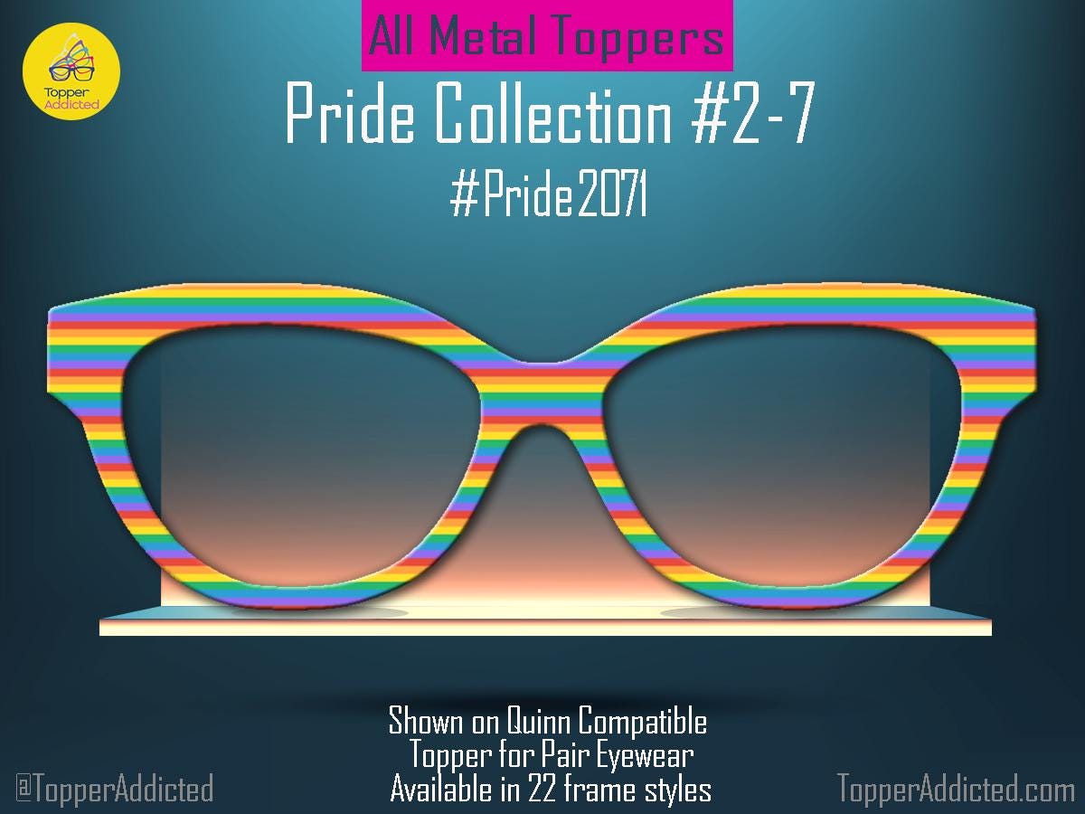 Classic Rainbow Stripes - Pride 2-7 - Magnetic Pride Rainbow Topper for Pair Eyewear - Ships FAST. Pride Month LGBTQ, Out and Loud