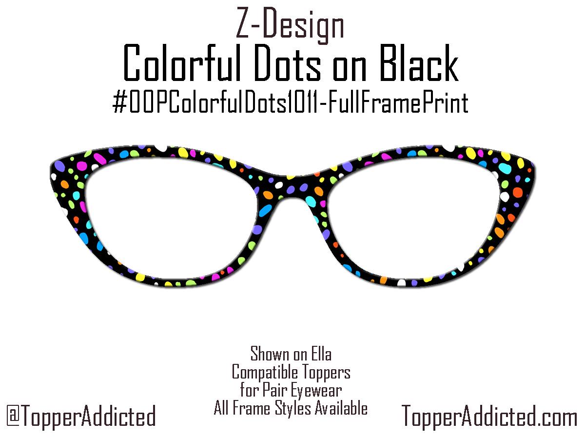 Colorful Dots, Colorful Polka dots are confetti on your face for Pair Eyewear Magnetic Glasses Toppers. Fast Shipping -beautiful bright look