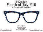 Cosmic Liberty – Stars & Streamers Patriotic Galaxy Topper for Pair Eyewear - 4th of July - America, USA - Ships FAST. Patriotic