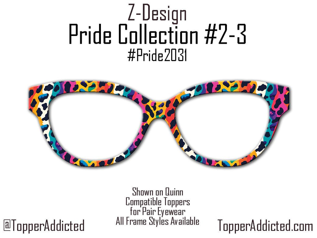 Neon Catwalk - Pride 2-3 - Metal Pride Topper - Ships FAST. Pride Month LGBTQ Pride, Bright Rainbow Animal Print, Be Proud - Be Fierce