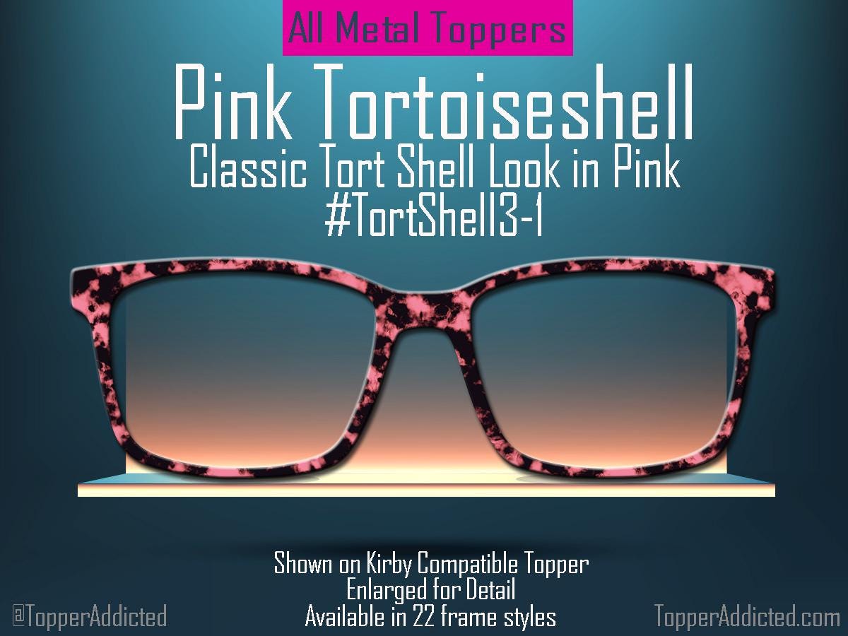Pink Tortoiseshell Topper for Pair Eyewear - Classic Daily Wear vibes - Ships FAST. Classy Pink TortShell with a beautiful everyday look.