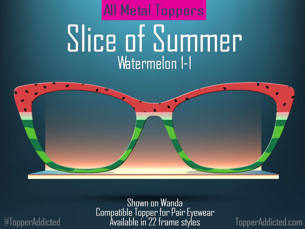 Slice of Summer – Watermelon-Themed Lightweight, thin, Metal Magnetic Toppers for Pair Eyewear | Fast shipping. Pefect picnic top frame