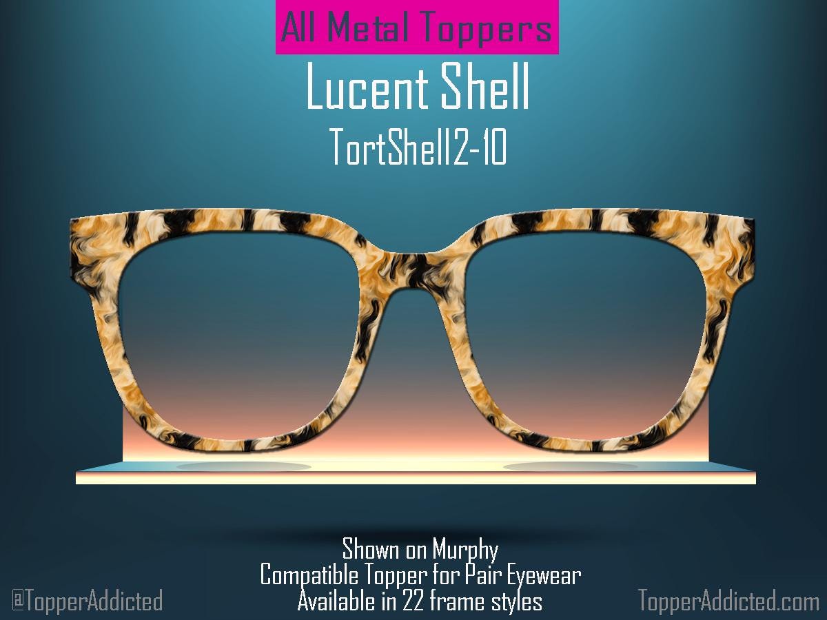 Lucent Shell - Tortoiseshell inspired magnetic toppers for pair eyewear. Fast Shipping - Top Quality Metal Toppers - fastest shipping!