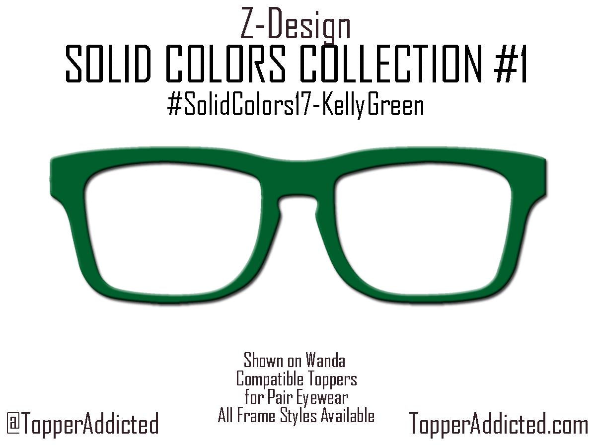 Solid Color Topper Collection – 20 Standard Colors + Choose Your Own with Custom Hex Code! Pair Eyewear Compatible. Fade or Split by request