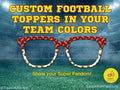 GAME DAY | Football Toppers - Custom Team Colors for Pair Eyewear | magnetic Top Frames