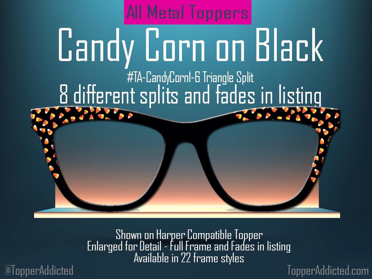 Candy Corn Halloween Toppers for Pair Eyewear Custom Magnetic Metal Glasses Fronts with 8 Fade and Split Styles Trick or Treat Vibes